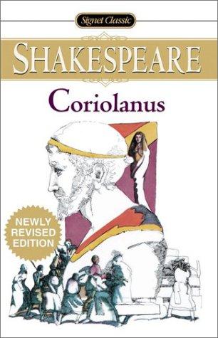 William Shakespeare: Coriolanus (2002, Signet Classic)
