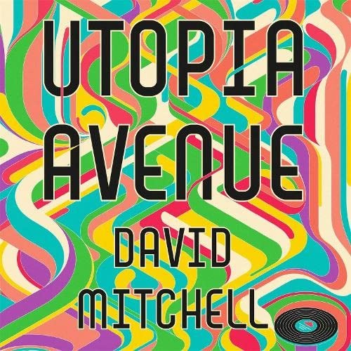 Utopia Avenue (AudiobookFormat, Sceptre)