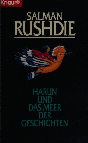 Salman Rushdie: Harun Ese (Paperback, 1993, Droemersche Verlagsanstalt Th. Knaur Nachf. GmbH & Co)