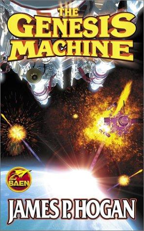 James P. Hogan: The Genesis Machine (Paperback, 2003, Baen)