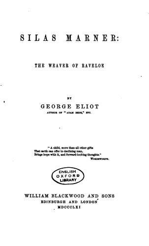 George Eliot: Silas Marner (1861, W. Blackwood and Sons)