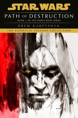 Drew Karpyshyn: Path of Destruction : Star Wars Legends (2011, Random House Publishing Group)