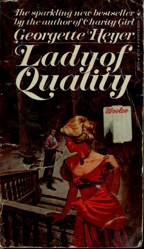 Georgette Heyer: Lady of Quality (1972, E.P. Dutton)