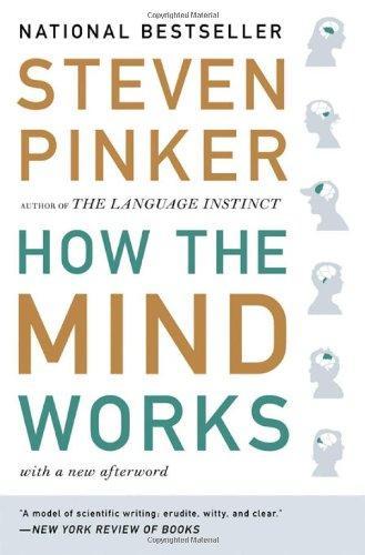 Steven Pinker: How the Mind Works (1997, Norton)