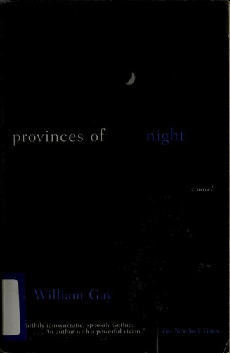 William Gay: Provinces of Night (2002, Anchor)