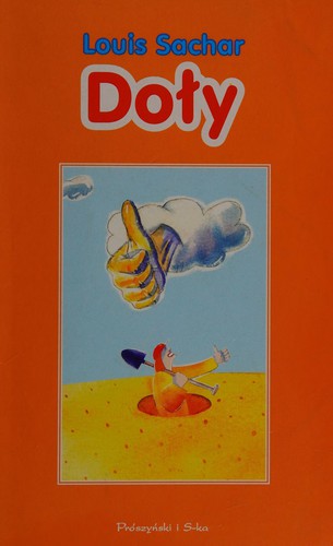 Louis Sachar: Doly [Polish text] (Undetermined language, 2008, Proszynski I ska)