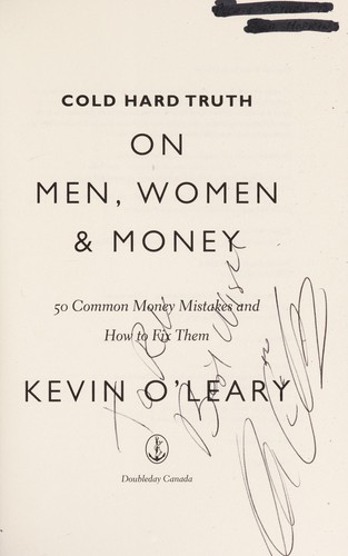 Kevin O'Leary: Cold hard truth on men, women & money (2012)