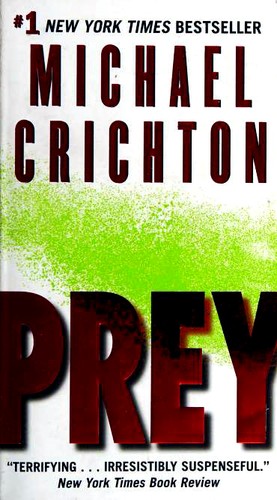 Michael Crichton: Prey (Paperback, 2008, Harper)