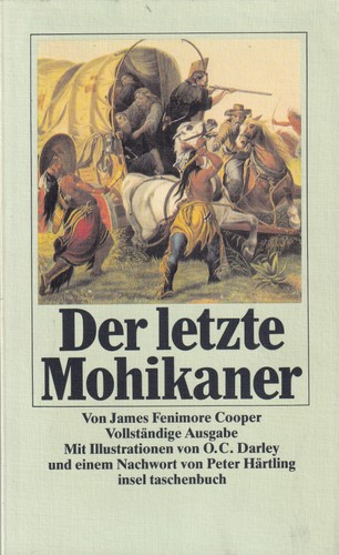 James Fenimore Cooper: Der letzte Mohikaner (German language, 1989, Insel Verlag)