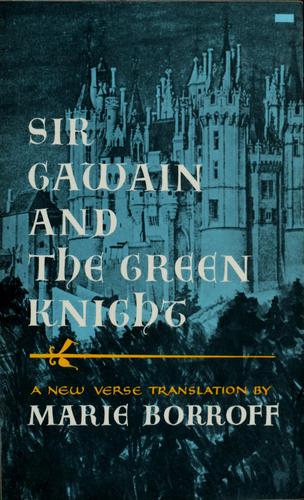 Marie Borroff: Sir Gawain and the Green Knight (1967, Norton)