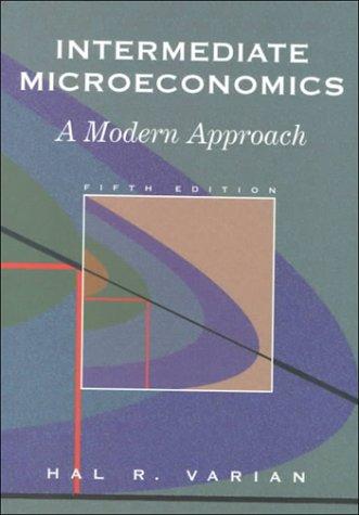 Hal R. Varian: Intermediate Microeconomics (Hardcover, W W Norton & Co Inc (Np))