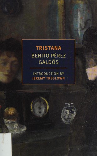 Benito Pérez Galdós: Tristana (2014)