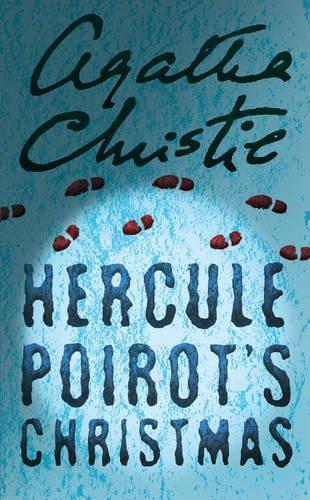 Agatha Christie: Hercule Poirot's Christmas (2010, HarperCollins Publishers Limited)