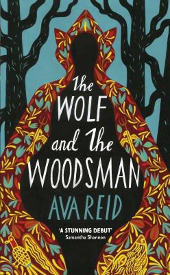 Ava Reid: Wolf and the Woodsman (2021, Random House Publishing Group)