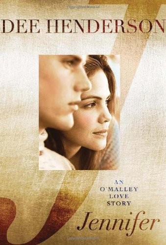 Dee Henderson: Jennifer: An O'Malley Love Story (2013, Bethany House Publishers)