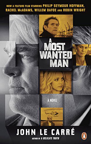 John le Carré: A Most Wanted Man (Paperback, 2014, Penguin Canada)