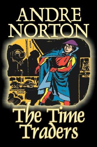 Andre Norton: The Time Traders (Paperback, 2007, Aegypan)