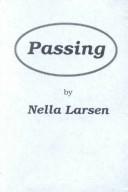 Nella Larsen: Passing (Paperback, 1990, Beaufort Books)