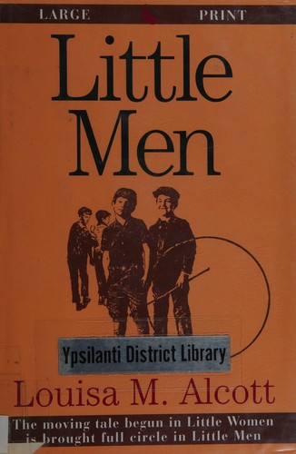 Louisa May Alcott: Little men (1995, G.K. Hall)