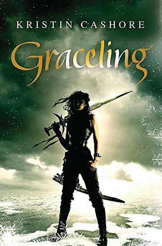 Kristin Cashore: Graceling (Paperback, 2009, Gollancz)