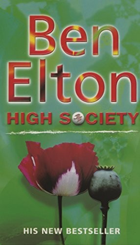 Ben Elton: High Society (Paperback, 2003, Black Swan Books)