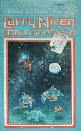 Larry Niven: The World of Ptavvs (Paperback, 1979, Del Rey)