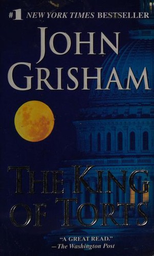 John Grisham: The King of Torts (2004, Dell)