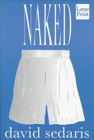 David Sedaris: Naked (1997, Wheeler Pub.)