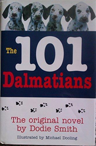 Dodie Smith: The 101 Dalmatians (The Hundred and One Dalmatians, #1) (Hardcover, 1996, Barnes Noble)