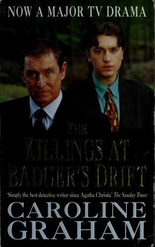 Caroline Graham: The killings at Badger's Drift (1997, Headline)