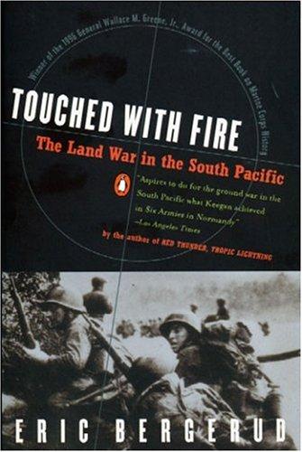 Eric M. Bergerud: Touched with Fire (1997, Penguin (Non-Classics))