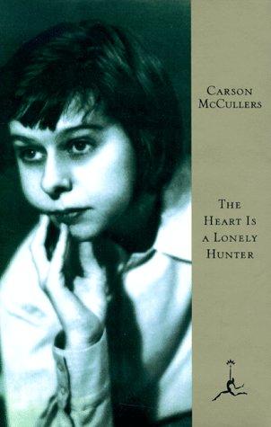 Carson McCullers: The heart is a lonely hunter (1993, Modern Library)