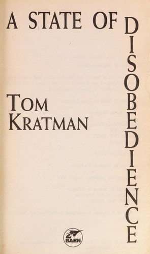 Tom Kratman: A state of disobedience (2005, Baen, Simon & Schuster [distributor])