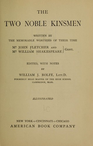 John Fletcher: The two noble kinsmen (1906, American book company)