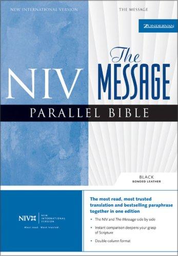 Bible: NIV/The Message Parallel Bible (New International Version) (Hardcover, 2004, Zondervan)