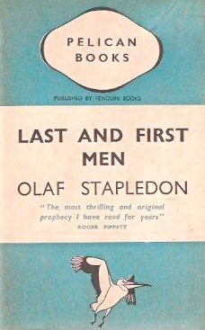 Olaf Stapledon: Last and first men (1937, Penguin)