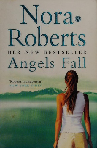 Nora Roberts: ANGELS FALL (Paperback, 2006, Piatkus)