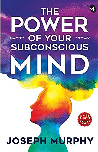 Joseph Murphy: The Power of Your Subconscious Mind (Paperback, Srishti Publishers)