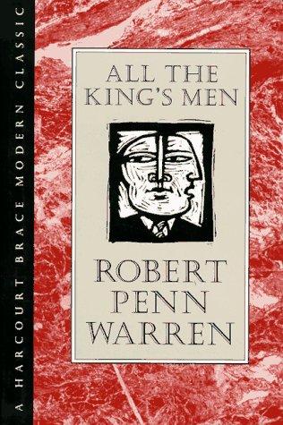 Robert Penn Warren: All the king's men (1990, Harcourt Brace Jovanovich)