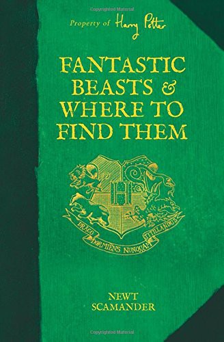 J. K. Rowling: Fantastic Beasts & Where to Find Them (Hardcover, 2015, Arthur A. Levine Books)