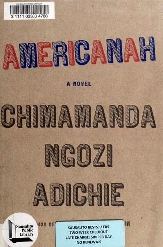 Chimamanda Ngozi Adichie: Americanah (Hardcover, 2013, Alfred A. Knopf)