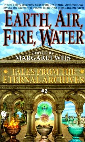 Margaret Weis, Janet Pack: Earth, air, fire, water (1999, Daw Books)