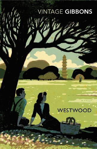Stella Gibbons: Westwood (2011, Vintage Classics)