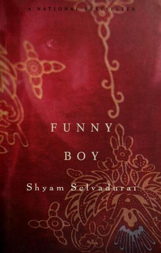 Shyam Selvadurai: Funny boy (1997, McClelland & Stewart)