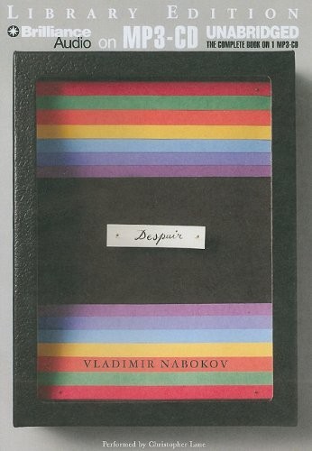 Vladimir Nabokov: Despair (AudiobookFormat, 2011, Brilliance Audio)