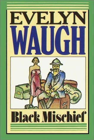 Evelyn Waugh: Black Mischief (AudiobookFormat, 1991, Books on Tape, Inc.)