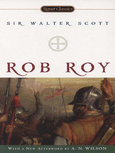 Sir Walter Scott: Rob Roy (EBook, 2009, Penguin USA, Inc.)