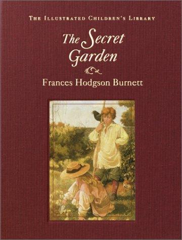 Frances Hodgson Burnett: The secret garden (2002, Gramercy books)