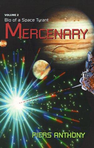 Piers Anthony: Mercenary (Paperback, 2000, Xlibris Corporation)