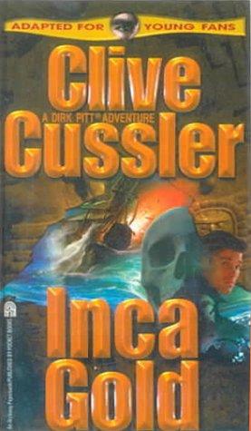 Clive Cussler: Inca Gold (Dirk Pitt Adventures) (1999, Tandem Library)